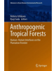 Anthropogenic Tropical Forests - 9789811375118-thumb
