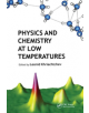 Physics and Chemistry at Low Temperatures - 9789814267519-thumb