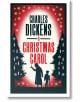 A Christmas Carol and Other Christmas Stories (Alma Evergreens Classics) - Чарлз Дикенс - Жена, Мъж - Alma Books Ltd - 9781847496171-thumb
