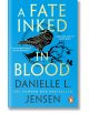 A Fate Inked in Blood - Danielle L. Jensen - Жена, Мъж - Cornerstone - 9781804947159-thumb
