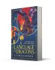 Фентъзи книгата "Езикът на драконите" от С.Ф. Уилямсън представя лилав дракон със сини и златни акценти пред червена и жълта луна, като изследва тайните на драконовия език със слогана: "Всеки огън започва с една искра.-1-thumb