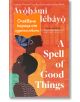 A Spell of Good Things - Айобами Адебайо - Жена - Orange books - ASPELLOFGOOD-thumb