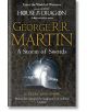A Storm of Swords Book 3: Part 1 Steel and Snow - George R. R. Martin - Жена, Мъж - HarperCollins Publishers - 9780007447848-thumb