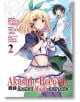 Akashic Records of the Bastard Magical Instructor, Vol. 2 - Aosa Tsunemi - Seven Seas - 9781626926653-thumb