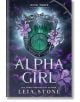 Alpha Girl - Leia Stone - Жена, Мъж - Sourcebooks, Inc - 9781464225963-thumb