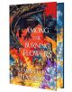 Корицата на луксозното издание на Among the Burning Flowers показва черен дракон от Драконовата армия над жив град с оранжеви, червени, жълти, сини и лилави пламъци и дим, подчертан от сини цветя.-1-thumb