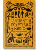 Корицата на Ancient Egyptian Magic: A Hands-On Guide е с дръзки черни египетски символи - анх, окото на Хор и богове - на ярък оранжев фон, напомнящ за мистиката на древната магия.-1-thumb