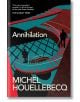 Annihilation - Michel Houellebecq - Жена, Мъж - Pan Macmillan - 9781035026418-thumb