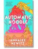 Automatic Noodle - Annalee Newitz - Жена, Мъж - Tor Publishing Group - 9781250357465-thumb