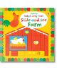 Baby's Very First Slide and See Farm - Fiona Watt - Момиче, Момче - Usborne Publishing Ltd - 9781409581277-thumb