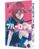 На корицата на Блу Лок - том 3 е изобразен червенокос играч в син футболен екип с вериги на раменете, който тича към топката. На розовия фон са изобразени японски текст и заглавието, което подчертава този футбол манга и отбор Z.-1-thumb