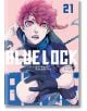 На корицата на Blue Lock, Vol. 21 е изобразен Чигири, червенокосият футболист на Bastard München, с наситено червени очи и решителен поглед, който се протяга напред в действие на розов и син фон.-thumb