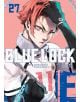 Blue Lock, Vol. 27 - Манеюки Канеширо - Момче - Kodansha Comics - 9798888772829-thumb
