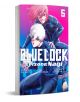 На корицата на „Blue Lock: Episode Nagi, том 5“ са изобразени Наги и Бароу в сини футболни екипи с решителни погледи, на фона на яркорозово и лилаво. Заглавието и номерът на тома се виждат ясно.-1-thumb