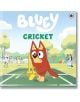 Bluey: Cricket - Bluey - Момиче, Момче - Penguin Books Ltd - 9780241728536-1-thumb