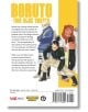 На задната корица на Boruto: Two Blue Vortex, Vol. 3 са изобразени Боруто, Мицуки и Сарада, които стоят уверено, а текстът подчертава пътуването на Боруто като син на Наруто и предизвикателствата да бъдеш нинджа от ново поколение. Подробности за книгата с-2-thumb