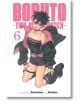 Boruto: Two Blue Vortex, Vol. 6 - Масаши Кишимото - Момче - Viz Media - 9781974766680-2-thumb