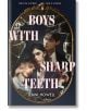 Boys with Sharp Teeth - Jenni Howell - Жена, Мъж, Момиче, Момче - Pan Macmillan - 9781250334596-thumb