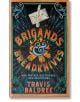 Корицата на "Бригадири и ножове за хляб" (Легенди и латета, книга 2), издържана в стил тебешир, показва заглавието над лагерно огнище, а над него - окървавен нож в плик. Отдолу: Уютно фентъзи, стари приятели, ново начало - от Травис Балдри.-thumb