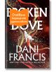 Корица на книгата Broken Dove, на която е изобразен стилизиран бял вълк с вихрени червени и златни линии и оранжев етикет на български език, който частично покрива заглавието.-thumb