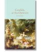Корицата на книгата "Кандид, или Оптимистът (Macmillan Collector's Library)" е с богато украсена класическа картина на три елегантно облечени фигури в пищна градина с дървета, цветя и фонтан.-thumb