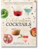 Корицата на "Празнични коктейли" показва ярки тематични напитки в различни чаши, заобиколени от златни звезди, с дръзко заглавие и автор Рианън Лий и снимки от Джорджи Глас.-1-thumb