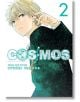 Корица на мангата Cosmos, Vol. 2: русокосо момче в яке с шарка на галактика, детектив от гимназията за междугалактическа застрахователна агенция, стои на бял фон със стилизиран син текст на заглавието.-1-thumb