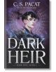 Dark Heir PB - C. S. Pacat - Жена, Мъж, Момиче, Момче - HarperCollins Publishers - 9780062946188-thumb