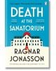 Death at the Sanatorium - Ragnar Jonasson - Жена, Мъж - Penguin Books Ltd - 9781405949088-thumb