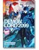 Корицата на Demon Lord 2099, Vol. 1 (Light Novel) показва демоничния лорд Велтол - футуристична бронирана фигура със сини акценти, застанала пред трима динамични герои в колоритен киберпънк град, изпълнен с магия и технологии.-thumb
