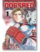 Dogsred, Vol. 1 - Satoru Noda - Момче - Viz Media - 9781974748921-1-thumb