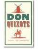 Don Quixote: New Annotated - Мигел де Сервантес - Жена, Мъж, Момиче, Момче - Alma Books Ltd - 9781847493774-thumb