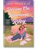 Dream On, Ramona Riley - Ashley Herring Blake - Жена - Penguin Books Ltd - 9780593815991-thumb