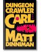 Dungeon Crawler Carl - Matt Dinniman - Жена, Мъж - Penguin Putnam Inc - 9780593820247-thumb