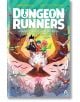 Трима анимационни герои от отбор Тройна беля се издигат на гигантски орел над фантастичен пейзаж с живи летящи същества. Заглавието Dungeon Runners. Ниво 2: Въздушни битки и текст на български език се появяват в горната част на цветната корица на книгата.-2-thumb