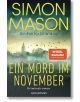 Ein Mord im November - Ein Fall für DI Wilkins - Simon Mason - Жена, Мъж - Goldmann - 9783442497539-thumb
