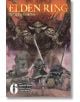 Elden Ring: The Road to the Erdtree, Vol. 6 - FromSoftware - Момче - Yen Press - 9798855415605-2-thumb