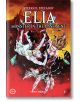 Драматична илюстрована корица на "Elia: Елиа: Чудовище в мазето - английско издание" показва две жени - едната в бяло, другата в червено - които се борят във въздуха сред натрошено стъкло, на фона на готически, тъмен ренесансов фон.-2-thumb