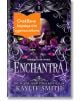 Wicked Games, книга 2: Enchantra (Енчантра) - Кейли Смит - Жена, Мъж - Сиела - ENCHANTRA-1-2-thumb