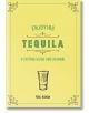 Enjoying Tequila: A Tasting Guide and Journal - Paul Kahan - Жена, Мъж - Quarto Publishing PLC - 9780760375075-1-thumb