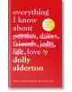 На червената корица на "Всичко, което знам за любовта" са изписани думите "всичко, което знам за партитата, срещите, приятелите, работата, живота", като първите пет са зачеркнати. Доли Олдъртън е посочена отдолу, а освен това златен стикер с надпис GLOBAL-thumb
