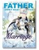 Father, I Don’t Want This Marriage 03 - 9781911720126-thumb