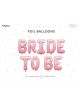 Фолиев балон PartyDeco - Bride To Be - Pink Rose - PartyDeco - PartyDeco - Жена - Partydeco - Bride To Be - 5904555018907-4-thumb