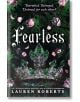 Fearless - Lauren Roberts - Жена, Мъж - Simon & Schuster - 9781398531277-thumb