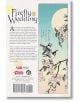 На задната корица на "Firefly Wedding, Vol. 4" е представено резюме на романтичния сюжет от епохата Мейджи, птица с цветя, логото на VIZ Media и Shojo Beat, както и цената, ISBN и баркод в долната част.-2-thumb