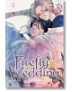 Корицата на Firefly Wedding, Vol. 3 показва руса жена, прегърнала тъмнокос мъж в традиционно японско облекло на фона на флорални мотиви и меки пастелни цветове, пресъздаващи романтиката от епохата Мейджи. Заглавието на продукта е показано по-долу.-1-thumb
