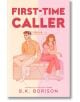 First Time Caller - B. K. Borison - Жена - Pan Macmillan - 9781035028894-thumb