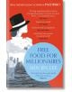 Корицата на книгата "Безплатна храна за милионери" представя илюстрирана жена с черна шапка пред червен и сив силует на Ню Йорк със сини и бели облаци и кръгло синьо заглавие.-thumb