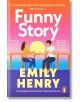 Корицата на "Забавна история" (Paperback) от Емили Хенри е ярка и цветна, с илюстрирани герои, седнали на маса с напитки на фона на залеза, което напомня за романтиката на противоположностите. Включва цитати от рецензии и логото на Penguin.-thumb