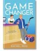 Илюстрираната корица на Game Changer (Game Changers, Book 1) показва хокеист с напитка и стик до щанд за сладолед - идеална за феновете на тайните връзки и хокейната романтика.-thumb